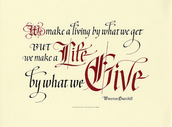 Winston Churchill We Make a Living Clifford D Mansley Sr Calligraphy Print