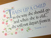 Train Up a Child