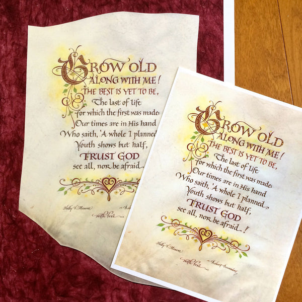 Grow Old along with Me Holly Monroe calligraphy print Robert Browning