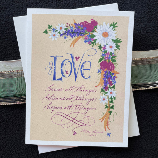 Love Bears All Things CARD